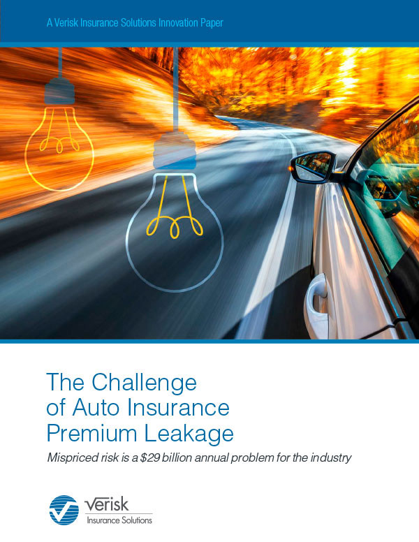 The Challenge of Auto Insurance Premium Leakage Verisk