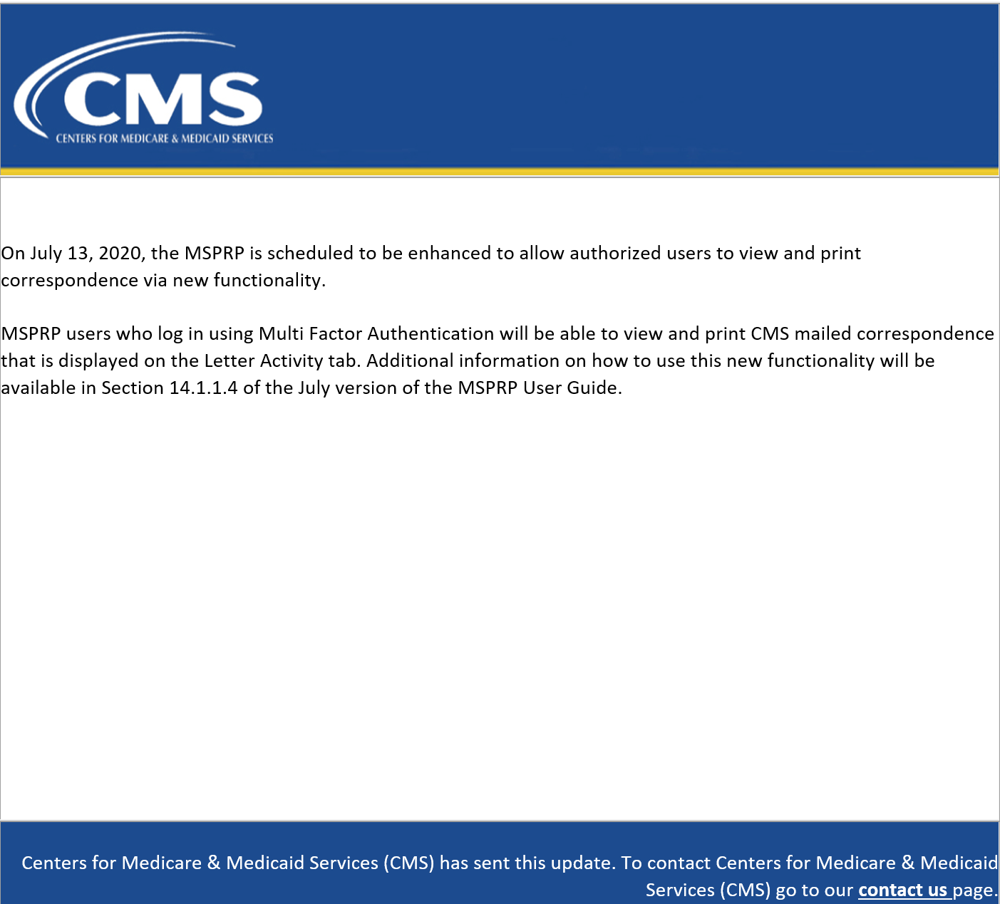 CMS to enhance its MSPRP to allow authorized users to view and print