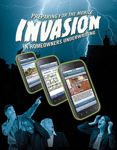 Preparing for the Mobile Invasion in Homeowners Underwriting