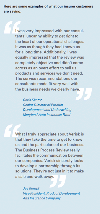 Customer testimonials about Verisk's Business Process Review offering.
