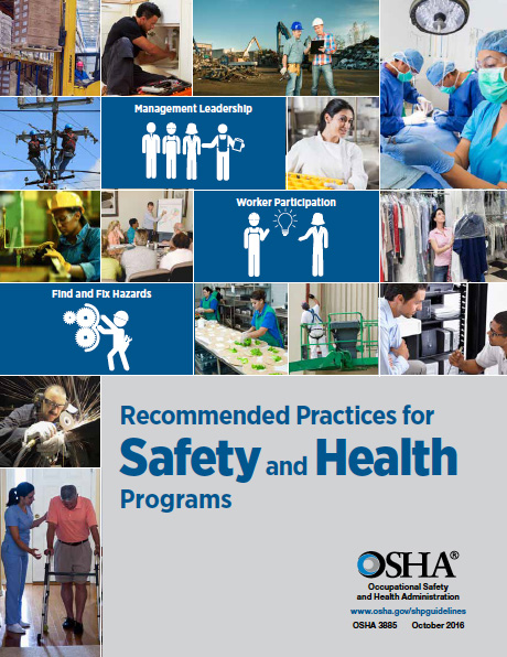 The Occupational Safety and Health Administration's guide provides straightforward methods for insureds to establish safety and health programs.